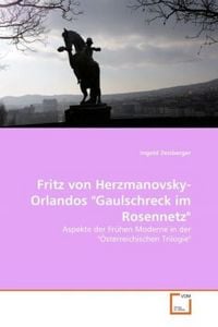 Produktbild: Zeisberger, I: Fritz von Herzmanovsky-Orlandos "Gaulschreck
