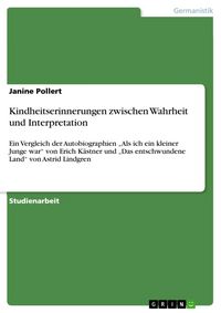 Produktbild: Kindheitserinnerungen zwischen Wahrheit und Interpretation