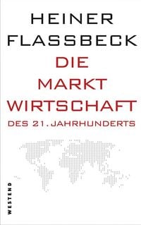 Produktbild: Die Marktwirtschaft des 21. Jahrhunderts