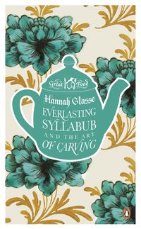 Produktbild: Everlasting Syllabub and the Art of Carving