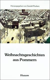 Produktbild: Weihnachtsgeschichten aus Pommern