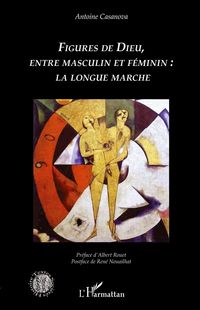 Produktbild: Figures de Dieu, entre masculin et f&eacute;minin : la longue marche