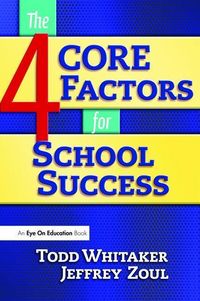 Produktbild: Zoul, J: 4 CORE Factors for School Success