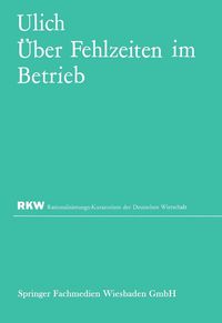 Produktbild: &Uuml;ber Fehlzeiten im Betrieb