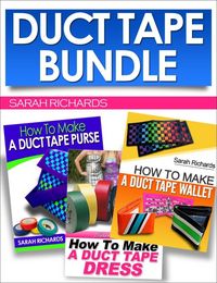 Produktbild: Duct Tape Bundle (Duct Tape Projects, #4)