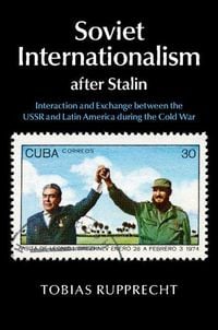 Produktbild: Soviet Internationalism after Stalin