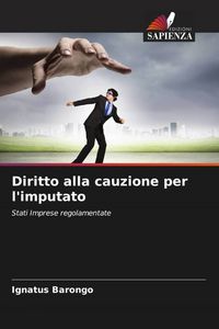 Produktbild: Diritto alla cauzione per l'imputato