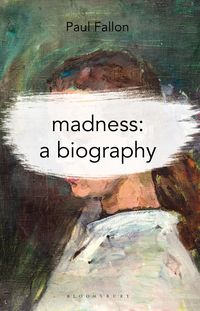 Produktbild: Madness: A Biography