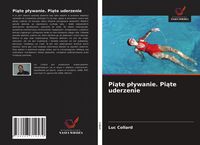 Produktbild: Pi&iquest;te p&iquest;ywanie. Pi&iquest;te uderzenie