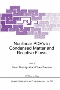 Produktbild: Nonlinear PDE's in Condensed Matter and Reactive Flows