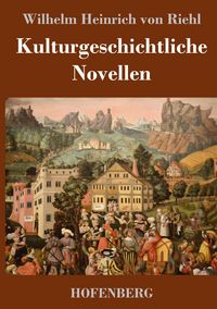 Produktbild: Kulturgeschichtliche Novellen