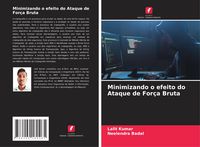 Produktbild: Minimizando o efeito do Ataque de For&ccedil;a Bruta