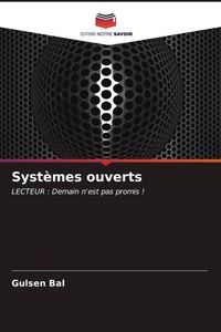 Produktbild: Syst&egrave;mes ouverts