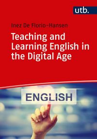 Produktbild: Teaching and Learning English in the Digital Age