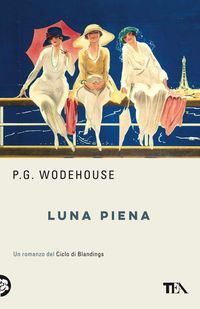 Produktbild: Luna piena. Un romanzo del ciclo di Blandings