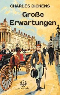 Produktbild: Charles Dickens: Gro&szlig;e Erwartungen