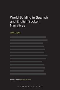 Produktbild: World Building in Spanish and English Spoken Narratives