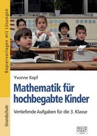 Produktbild: Mathematik f&uuml;r hochbegabte Kinder &ndash; 3. Klasse