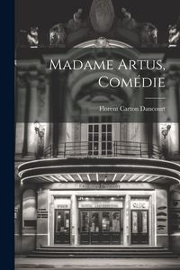Produktbild: Madame Artus, Com&eacute;die