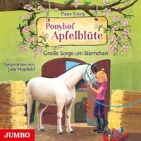 Produktbild: Ponyhof Apfelbl&uuml;te. Gro&szlig;e Sorge um Sternchen