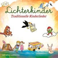 Produktbild: Lichterkinder: Traditionelle Kinderlieder