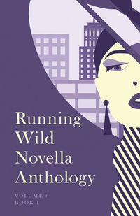 Produktbild: Running Wild Novella Anthology, Volume 6