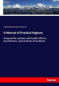Produktbild: A Manual of Practical Hygiene