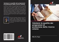 Produktbild: Valutare la qualit&agrave; dei programmi di protezione della ricerca umana