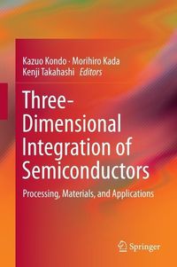 Produktbild: Three-Dimensional Integration of Semiconductors