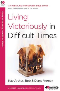 Produktbild: Living Victoriously in Difficult Times