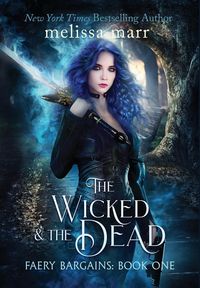 Produktbild: The Wicked & The Dead