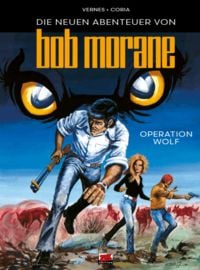 Produktbild: Die neuen Abenteuer von Bob Morane Bd. 1