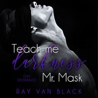 Produktbild: Teach me darkness, Mr. Mask: Gay Romance