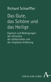 Produktbild: Das Gute, das Sch&ouml;ne und das Heilige