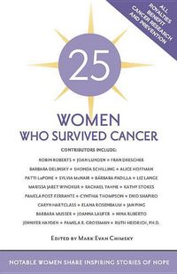 Produktbild: 25 Women Who Survived Cancer