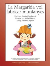Produktbild: La margarida vol fabrica muntanyes