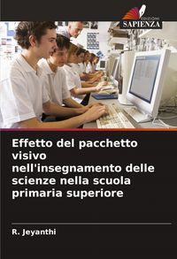 Produktbild: Effetto del pacchetto visivo nell'insegnamento delle scienze nella scuola primaria superiore