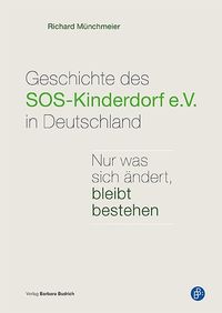 Produktbild: Geschichte des SOS-Kinderdorf e.V. in Deutschland