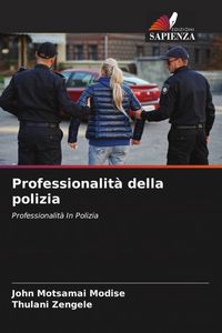 Produktbild: Professionalit&agrave; della polizia