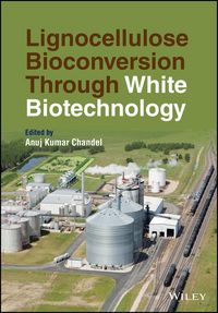 Produktbild: Lignocellulose Bioconversion Through White Biotechnology
