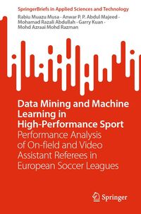 Produktbild: Data Mining and Machine Learning in High-Performance Sport