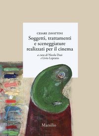 Produktbild: Soggetti, trattamenti e sceneggiature realizzati per il cinema