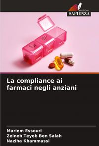 Produktbild: La compliance ai farmaci negli anziani