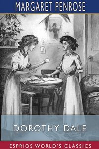 Produktbild: Dorothy Dale (Esprios Classics)