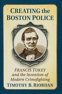 Produktbild: Creating the Boston Police