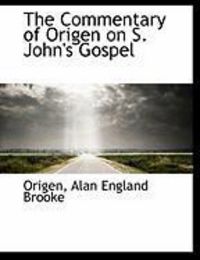 Produktbild: The Commentary of Origen on S. John's Gospel
