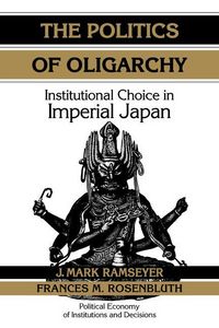 Produktbild: The Politics of Oligarchy
