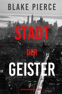 Produktbild: Stadt der Geister (Die F&auml;lle der Ava Gold - Buch 4)
