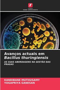 Produktbild: Avan&ccedil;os actuais em Bacillus thuringiensis