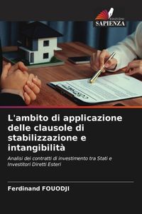 Produktbild: L'ambito di applicazione delle clausole di stabilizzazione e intangibilit&agrave;